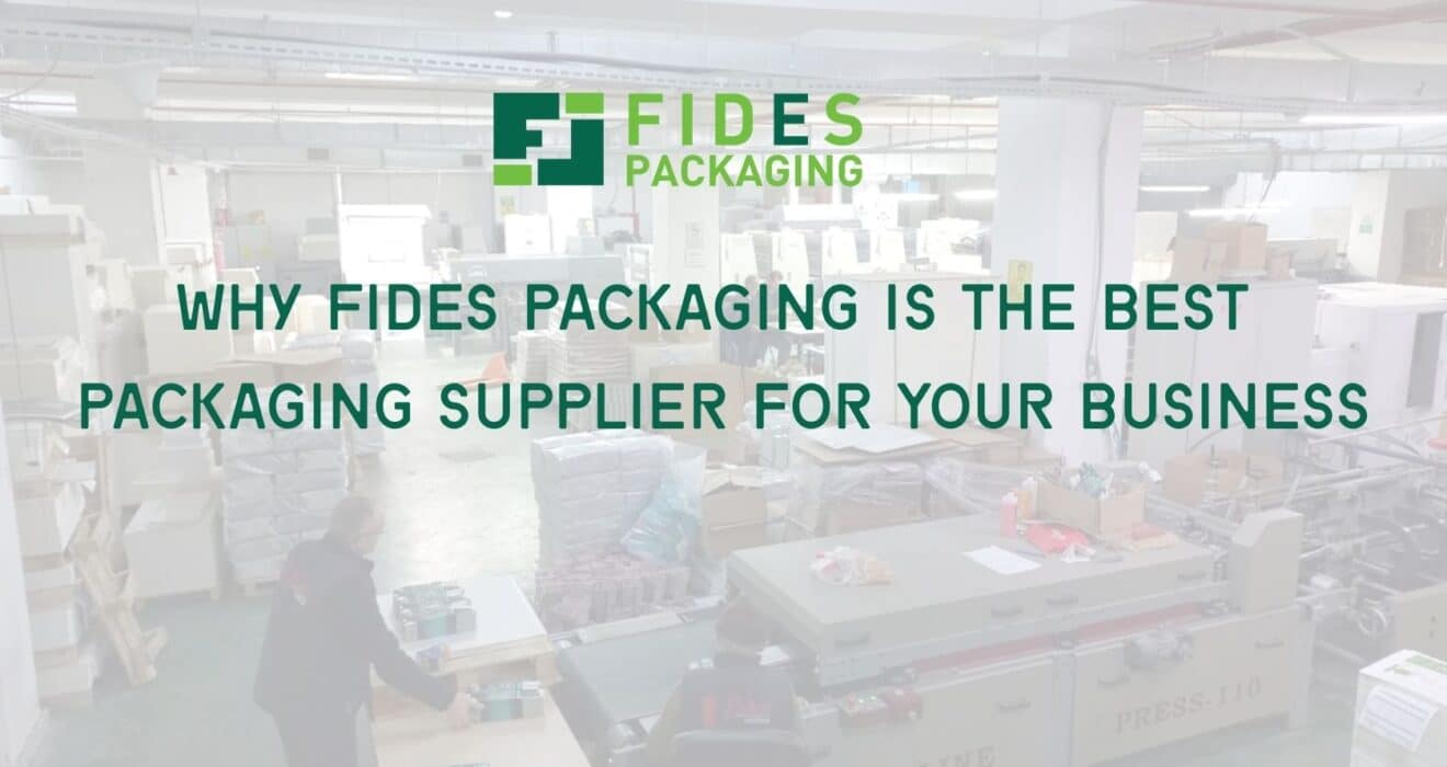 Why Fides Packaging is the Best Packaging Supplier for Your Business